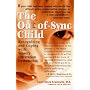 The Out of Sync Child