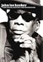 John Lee Hooker - Come and See About Me: The Definitive DVD
