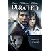 Derailed [DVD] [2005]