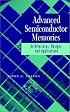 Advanced Semiconductor Memories: Architectures, Designs, and Applications
