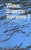 Water Science Reviews 3: Volume 3: Water Dynamics (Water Science Review)