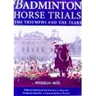Click here to buy Badminton Horse Trials: The Triumphs and the Tears by  DebSly.