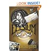 Elysium: A Paranormal Adventure (Allie's Ghost Hunters series) (No. 4)