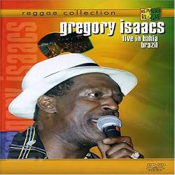 Gregory Isaacs: Live in Bahia Brasil