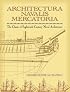 Architectura Navalis Mercatoria: The Classic of Eighteenth-Century Naval Architecture (Dover Books on Architecture)