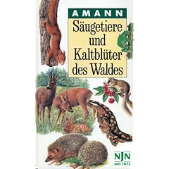 S�ugetiere und Kaltbl�ter des Waldes: Taschenbildbuch mit Schnellfinderegister