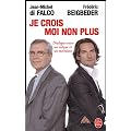 Je crois - Moi non plus