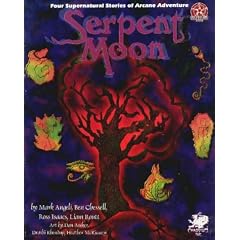 Serpent Moon: Four Supernatural Stories of Arcane Adventure