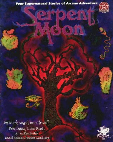 Cover image : Serpent Moon: Four Supernatural Stories of Arcane Adventure (Nephilim)