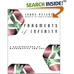 Fragments of Infinity: A Kaleidoscope of Math and Art