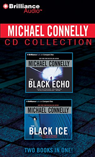 Michael Connelly CD Collection 1: The Black Echo, The Black Ice (Harry Bosch Series)