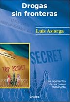 Drogas sin fronteras (Linea Academica) (Spanish Edition)