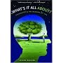 What's It All About?: Philosophy and the Meaning of Life