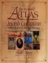 The Illustrated Atlas of Jewish Civilization: 4,000 Years of Jewish History