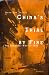 China's Trial by Fire: The Shanghai War of 1932