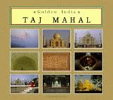 Golden India: Taj Mahal (Asia Colour Guides)
