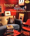 House of Belief: Creating Your Own Personal Style
