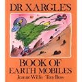 Dr Xargle's Book of Earth Mobiles