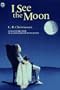 I See the Moon (Aladdin Fiction)