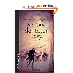 Das Buch der toten Tage: Roman