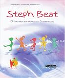 Produkt-Bild: Step'n Beat: Begleitheft. Rhytmische Instrumentalmusik zur bewegten Entspannung