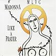 Like a Prayer/Like a Prayer
