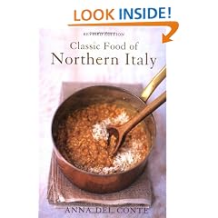The Classic Food of Northern Italy (Great Cooks)