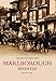 Marlborough Revisited (Images of England) (Images of England) (Images of  England)