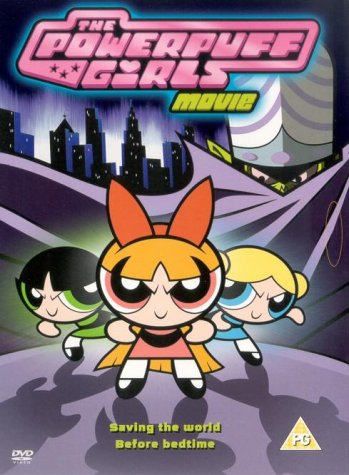 CD-Charts  DVD : Powerpuff Girls - The Movie [2002]