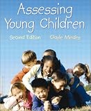 Assessing Young Children, Second Edition