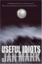 Useful Idiots