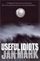 Useful Idiots