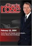 Charlie Rose with Rudolph Jaenisch; Harold Varmus; Wesley Clark; Ed Gillespie (February 12, 2004)