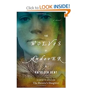 The Wolves of Andover - Kathleen Kent