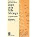 Guide de la Bible h�bra�que: La critique textuelle dans la Biblia Hebraica Stuttgartensia (HBS)