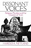 Dissonant voices : religious pluralism and the question of truth