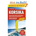 MARCO POLO Reisef�hrer Korsika: Reisen mit Insider-Tipps. Mit Reiseatlas und Sprachf�hrer Franz�sisch