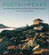 Poets on the peaks : Jack Kerouac, Gary Snyder & Philip Whalen in the North Cascades