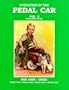 Evolution of the Pedal Car, Volume 3