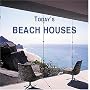 Today's Beach Houses (Today's)