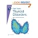 Thyroid Disorders (Fast Facts Series)