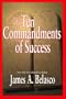 The Ten Commandments of Success