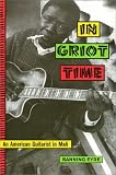 In Griot Time