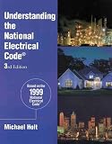 Understanding the 1999 National Electrical Code (Understanding the National Electrical Code)