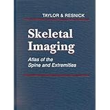 skeletal imaging atlas of the spine and extremities
