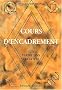 Cours d'encadrement. Tome 3, Variations cr�atives
