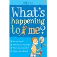What's Happening to Me?: Boy