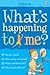 What's Happening to Me?: Boy