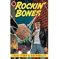 Rockin' Bones: 1950s Punk and Rockabilly