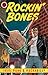 Rockin' Bones: 1950s Punk and Rockabilly Lyrics